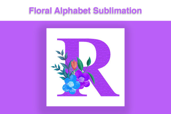 Floral Alphabet Sublimation: A Versatile Graphic Design Asset for Creative Branding