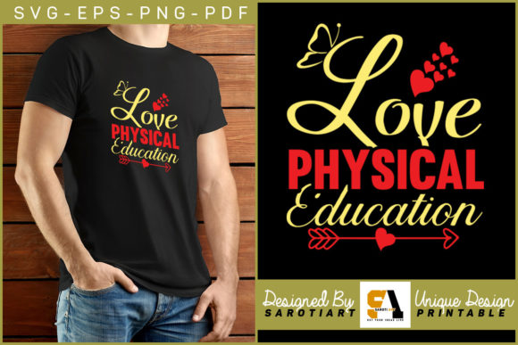 Love Physical Education T-shirt Design: A Versatile Graphic for Crafts and Branding