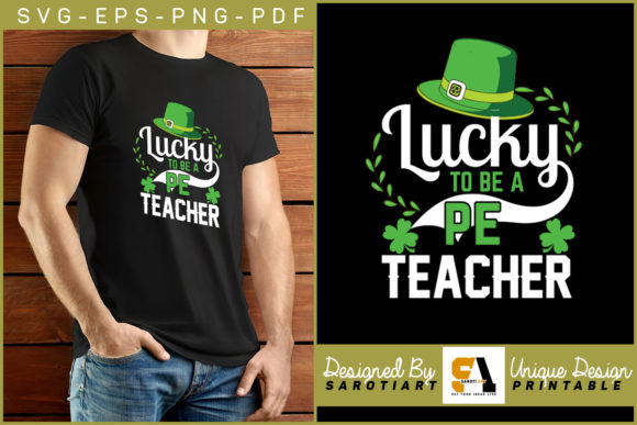 Lucky to Be a P.E. Teacher Sublimation: A Creative Graphic for Crafts and Branding