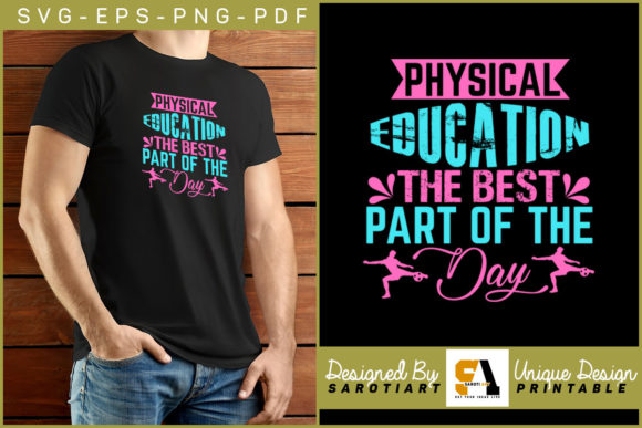 Physical Education the Best Part Graphics for Crafts